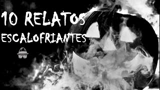 🎧10 microrrelatos ESCALOFRIANTES de HALLOWEEN [upl. by Meng546]