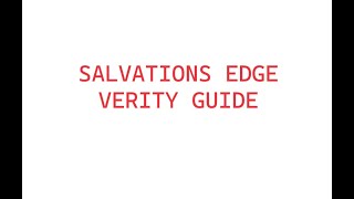 Salvations Edge 4th Encounter Easy Guide Verity [upl. by Springer]