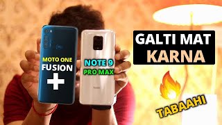 Motorola One Fusion Plus vs Redmi Note 9 Pro Max  Galti Mat Karna [upl. by Fidelas]