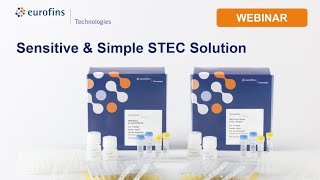 Sensitive amp Simple STEC Solution  Webinar [upl. by Rednazxela915]