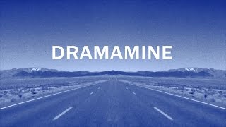 Dramamine by Modest Mouse Lyrics [upl. by Fabiola]