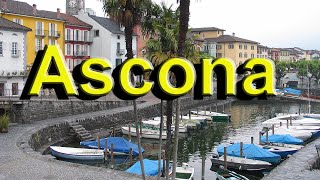 Ascona Switzerland [upl. by Akinnor327]