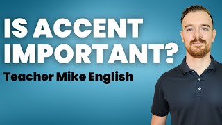 Is Accent Important When Learning English Which One Should I Choose [upl. by Ainex]