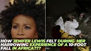 How Jenifer Lewis felt during her harrowing experience of a 10 foot fall in Africa [upl. by Aihtibat]