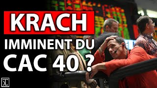 Investir en Bourse  un Krach imminent du Cac 40 [upl. by Aibsel]