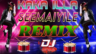 KAKA ILLA SEEMAIYILE REMIX  MAYILATTAM ATTANUMNU MICHAEL JACKSON VANTHIRUKA REMIX  DJ RED TAMIL 🎧 [upl. by Hanson]