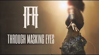 ifa  Through Masking Eyes Official Musicvideo [upl. by Shela]