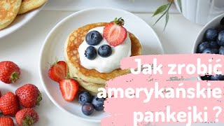 Naleśniki amerykańskie🥞🍓Pankejki bez miksera😍 super prosty przepis na american pancakes [upl. by Katey]