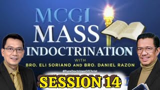 MCGI Mass Indoctrination Day 14  Playback [upl. by Nybor636]