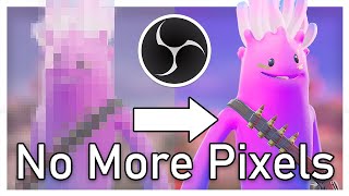 THIS is why your livestreams are pixelated OBS Tutorial [upl. by Terryl]