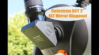 Celestron SCT 2quot XLT Mirror Diagonal Review [upl. by Atiras]