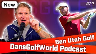 Ryder Cup Payday Debate Tigers Comeback amp Ben Utah Golf Interview  DansGolfWorld Podcast Ep 22 [upl. by Peppard]