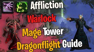 Fast amp Easy Affliction Warlock Mage Tower Guide  Thwarting The Twins Challenge Dragonflight [upl. by Pantia]