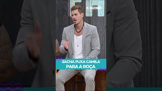 Sacha puxa Camila para a Roça afazenda afazenda16 shorts [upl. by Nguyen]