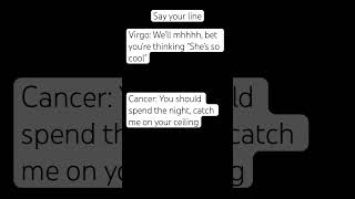 Say your zodiac sign line [upl. by Noemis]