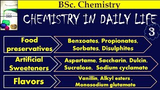 Chemistry in daily Life Food Additives Adulterants Contaminants BSc Chemistry  Part 3 IDC [upl. by Arlyn]