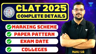 CLAT 2025 Complete detailsExam pattern Marking scheme Questions Level Colleges  Unacademy CLAT [upl. by Pacificia]