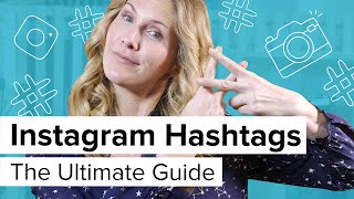 Instagram Hashtags the ultimate guide [upl. by Tallia]