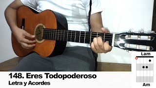 Eres todo poderoso  Letra y acordesTutorial Guitarra 148 [upl. by Bridgette]