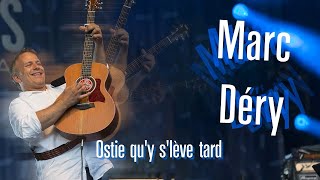 Marc Déry Ostie quy slève tard Karaoke [upl. by Leno]