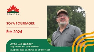 Soya Fourrager par Luc Brodeur [upl. by Mencher]