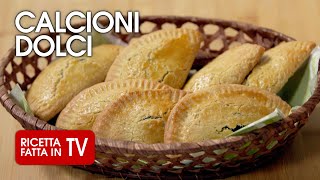 CALCIONI DOLCI di Benedetta Rossi 🥟 Ricetta TV Fatto in Casa per Voi [upl. by Odranar966]