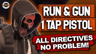 EASY XP  1 TAP PISTOL BUILD  RUN amp GUN HEROIC content with ALL DIRECTIVES Division 2  TU191 [upl. by Dyol521]