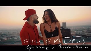 Greeicy ft Mike Bahía  Amantes Video Oficial [upl. by Ful]