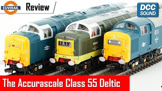 Review Accurascale Class 55 Deltic Range and Comparison with the Bachmann Class 55 [upl. by Odranoel129]