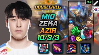 Azir Mid Build Zeka Liandrys Torment Grasp of the Undying  LOL KR Challenger Patch 146 [upl. by Eberta149]