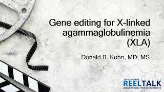 Gene editing for Xlinked agammaglobulinemia XLA 2024 PI Conference [upl. by Laehctim]