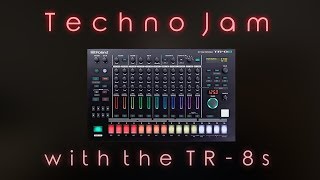 Roland TR8s  Just a quick and unspectacular Techno Jam [upl. by Sib]