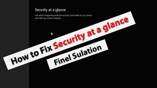 security at a glance windows 10  how to fix  100 proof  security at a glance 2023 [upl. by Ydde]