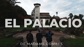 CHATEAU BIJOU el palacio de MADAME COMBES [upl. by Harday]