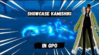 Showcase Kamishiki in GPO [upl. by Nnylyoj130]