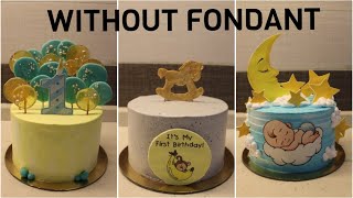 1st Birthday Cake ideas for Boys WITHOUT FONDANT  Birthday Cake ideas for Kids WITHOUT FONDANT [upl. by Nnylorac5]