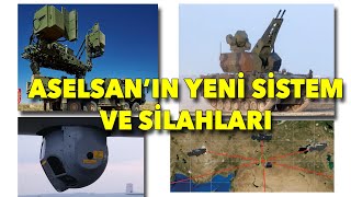 ASELSANın yeni sistem ve silahları [upl. by Sklar]