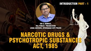 The Narcotic Drugs and Psychotropic Substances Act 1985  Part 1 [upl. by Forkey494]