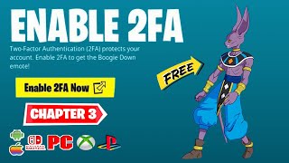 How to Enable 2FA Two Factor Authentication In Fortnite Chapter 3 Season 3 FREE EMOTES amp SKINS [upl. by Ocirled]