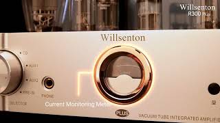 Willsenton R300 Plus Tube Amplifier Video Introduction [upl. by Rustie]