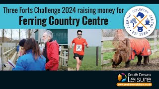 Three Forts Challenge 2024 raising money for Ferring Country Centre [upl. by Llertrac]