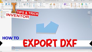 Inventor How To Export DXF On Face [upl. by Niels]