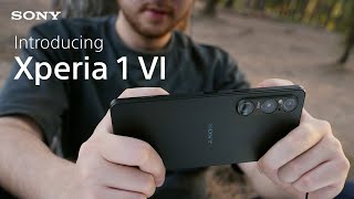 Introducing the Sony Xperia 1 VI – Pro level camera with power [upl. by Barbur]