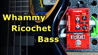 Pedal Whammy Ricochet on Bass 5  OCT UPOCT DOWN [upl. by Joo]