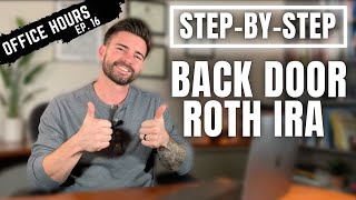 Simple Back Door ROTH IRA Guide 2024 TAX FREE FOR LIFE [upl. by Kare296]