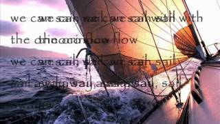 Orinoco flow  Enya  with lyrics [upl. by Alim]