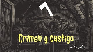 CRIMEN Y CASTIGO  RESUMEN COMPLETO  F DOSTOIEVSKI  NOVELA PSICOLÓGICA  LIBROS PA LOS PIBES [upl. by Martinson]