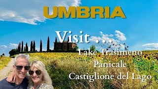 UMBRIA  BEST PLACES TO VISIT AROUND LAKE TRASIMENO  Beautiful PANICALE and CASTIGLIONE DEL LAGO [upl. by Obocaj385]