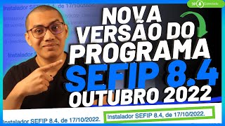 Atualização do Programa SEFIP 102022  Passo a passo para download e instalação [upl. by Ailima]