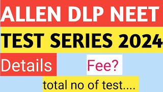 Allen dlp test series for neet 2024  allen dlp test neet 2024 allen neetwithamardeep [upl. by Hewe]